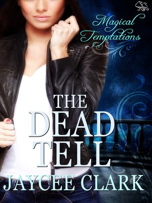 cover image of The Dead Tell
